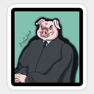 Supreme Court Pig Sticker